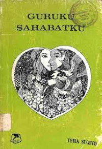 Image of Guruku Sahabatku