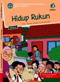 Image of Hidup Rukun Tema 1 : Buku Siswa SD/MI Kelas II