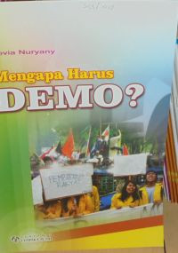 Image of Mengapa Harus Demo?