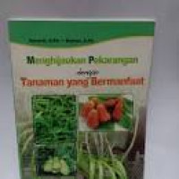 Image of Menghijaukan Pekarangan dengan Tanaman yang Bermanfaat