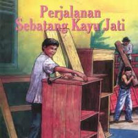 Image of Pelajaran Sebatang Kayu Jati
