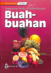 Image of Segudang Aneka Pemberdayaan Buah-Buahan