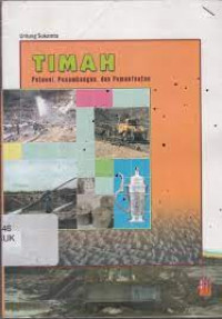Image of Timah : Potensi, Penambangan, dan Pemanfaatan