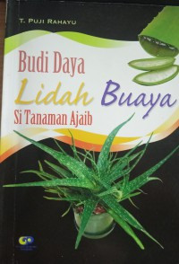 Image of Budi Daya Lidah Buaya si Tanaman Ajaib